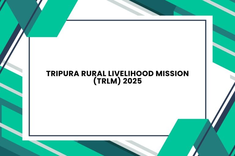 Tripura Rural Livelihood Mission (TRLM) 2025